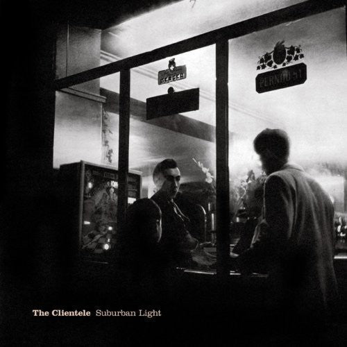 The Clientele: Suburban Light [ Record ]