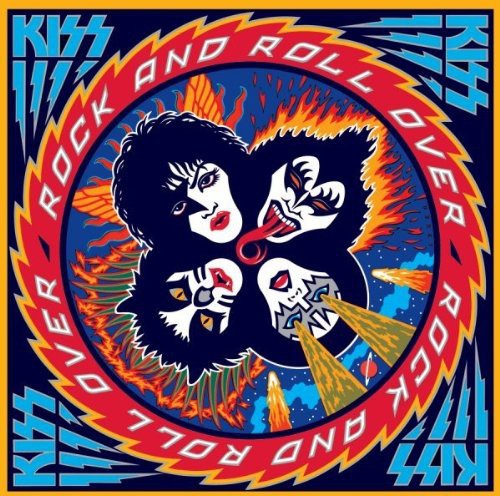 Kiss: Rock and Roll Over [ Record ]
