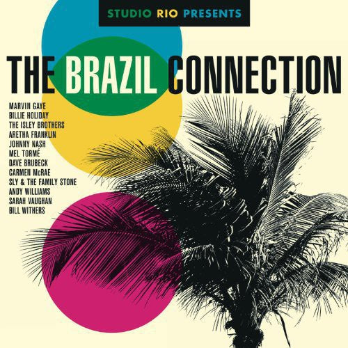Various Artists: Studio Rio Presents: The Brazil Connection / Various [ Record ]