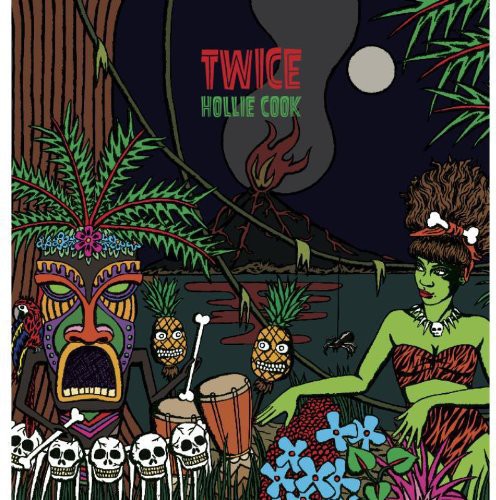 Hollie Cook: Twice [ Record ]