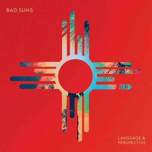 Bad Suns: Language & Perspective [ Record ]