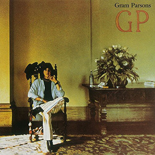 Gram Parsons: GP [ Record ]