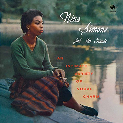 Nina Simone: Nina Simone & Her Friends [ Record ]