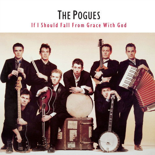 The Pogues: If I Should Fall From Grace With God [ Record ]