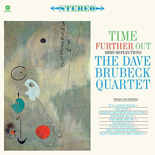Dave Brubeck: Time Further Out [ Record ]