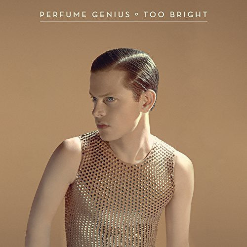 Perfume Genius: Too Bright [ Record ]