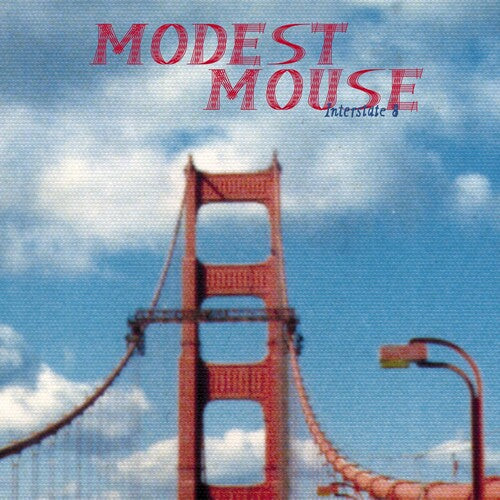Modest Mouse: Interstate 8 [ Record ]