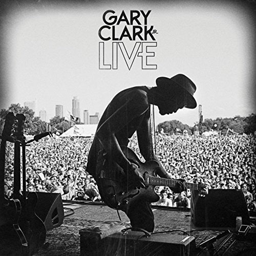 Gary Clark Jr.: Gary Clark JR Live [ Record ]