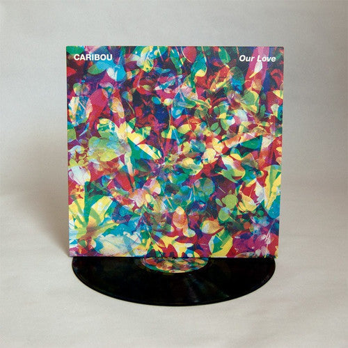 Caribou: Our Love [ Record ]