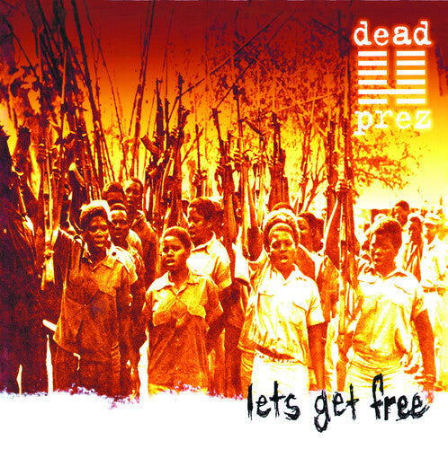 Dead Prez: Let's Get Free [ Record ]