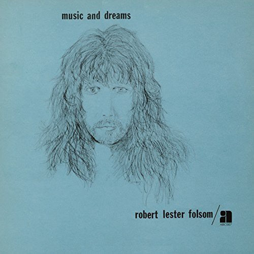 Robert Lester Folsom: Music & Dreams [ Record ]