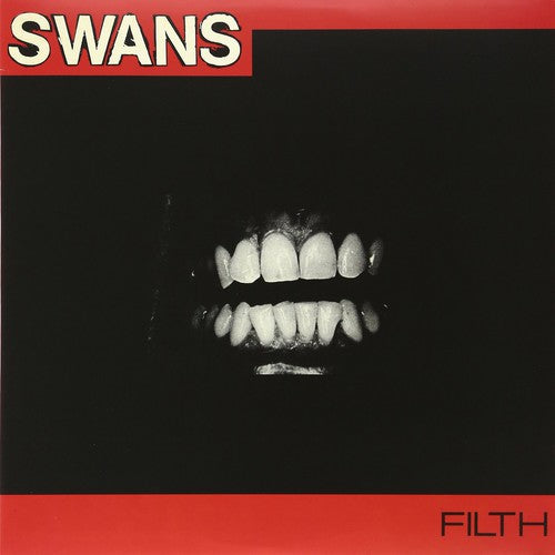 Swans: Filth [ Record ]