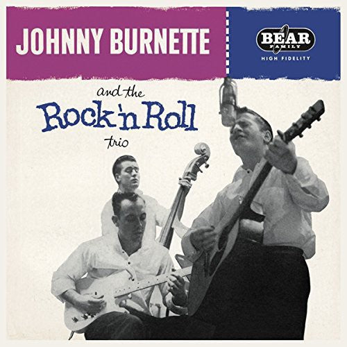 Johnny Burnette: Johnny Burnette & the Rock 'N' Roll Trio [ Record ]
