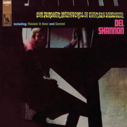 Del Shannon: Further Adventures of Charles Westover [ Record ]