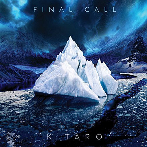 Kitaro: Final Call [ Record ]