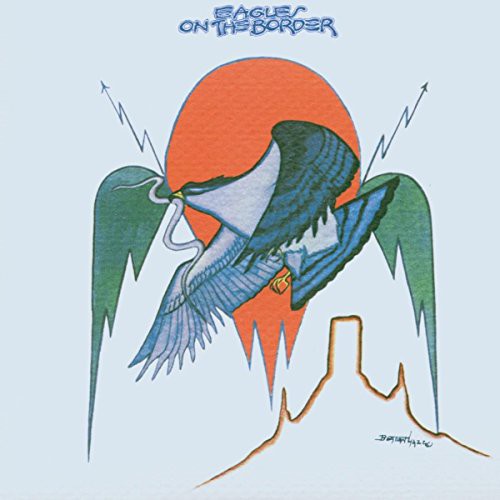 The Eagles: On the Border [ Record ]