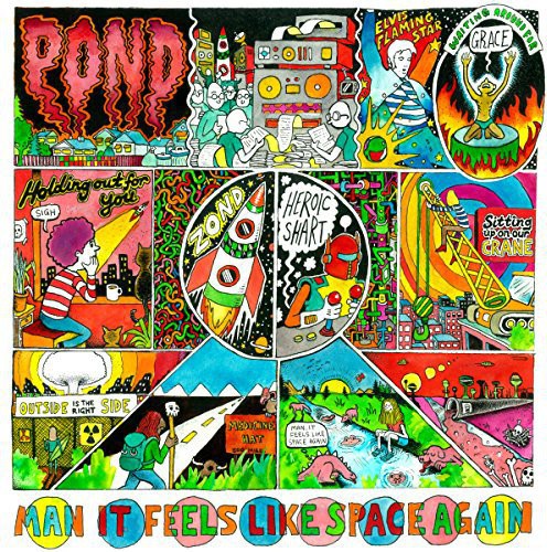 The Pond: Man It Feels Like Space Again [ Record ]