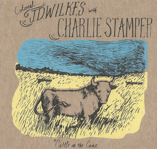J.D. Wilkes: Cattle in the Cane [ Record ]