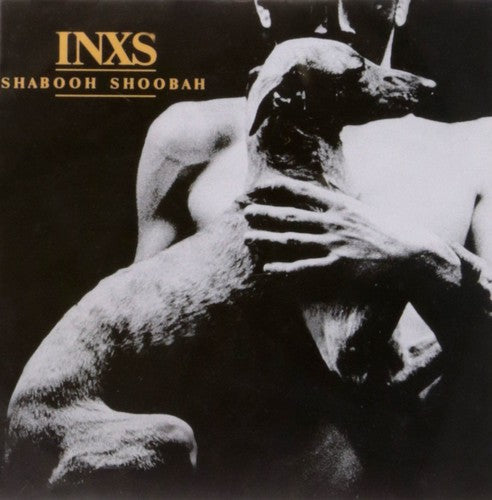 INXS: Shabooh Shoobah [ Record ]