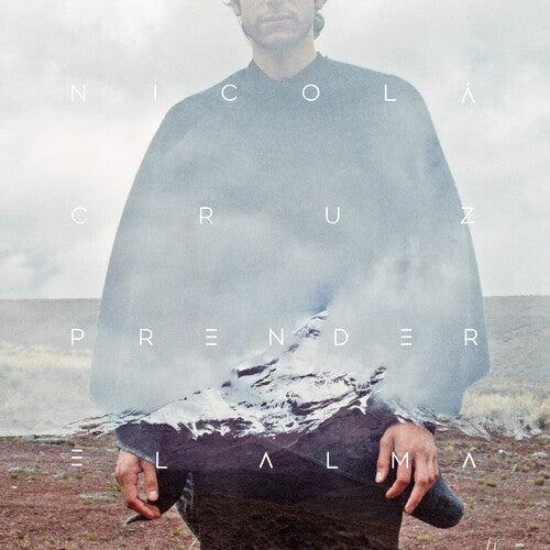 Nicola Cruz: Prender El Alma [ Record ]