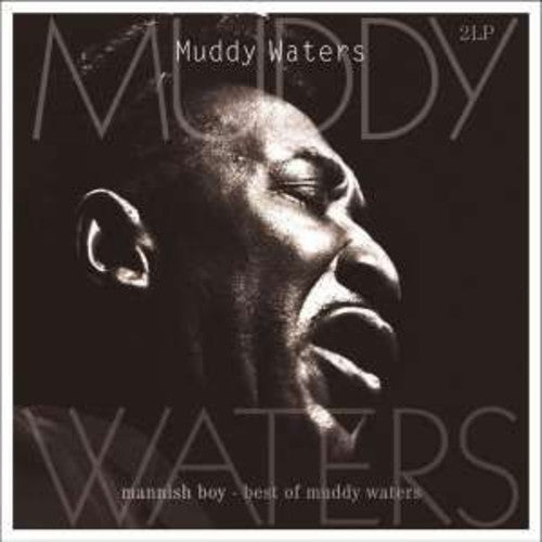 Muddy Waters: Mannish Boy-Best of [ Record ]
