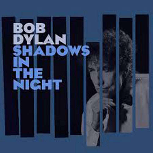 Bob Dylan: Shadows in the Night [ Record ]