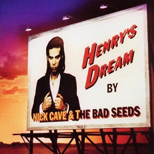 Nick Cave: Henry's Dream [ Record ]