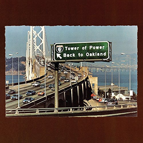 Tower of Power: Back to Oakland [ Record ]