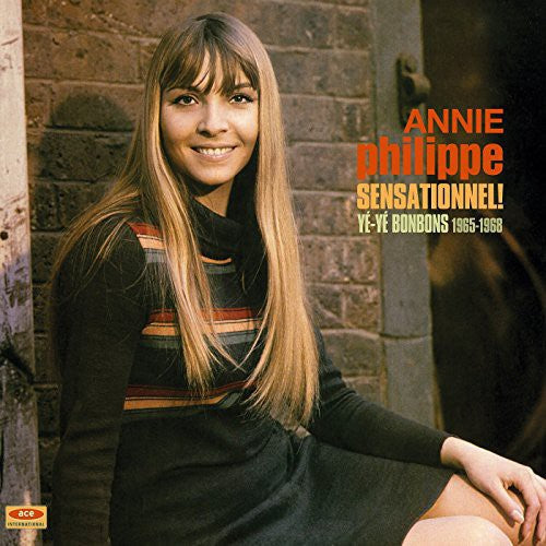 Annie Philippe: Sensationnel Ye-Ye Bonbons 1965-68 [ Record ]