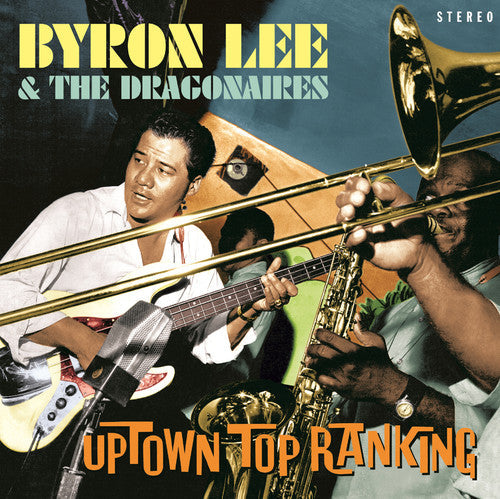 Byron Lee & Dragonaires: Uptown Top Ranking [ Record ]