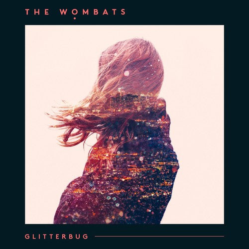 The Wombats: Glitterbug [ Record ]