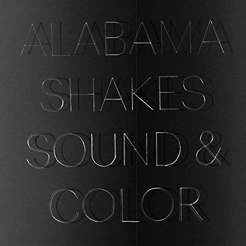 Alabama Shakes: Sound & Color [ Record ]