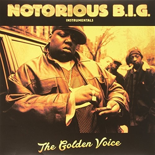 The Notorious B.I.G.: Instrumentals the Golden Voice [ Record ]