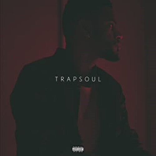 Bryson Tiller: Trapsoul [ Record ]