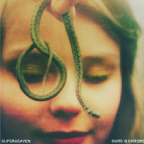 Superheaven: Ours Is Chrome [ Record ]