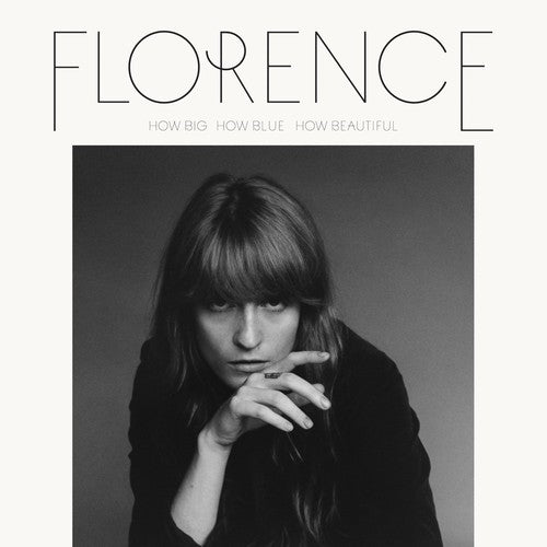 Florence + the Machine: How Big How Blue How Beautiful [ Record ]