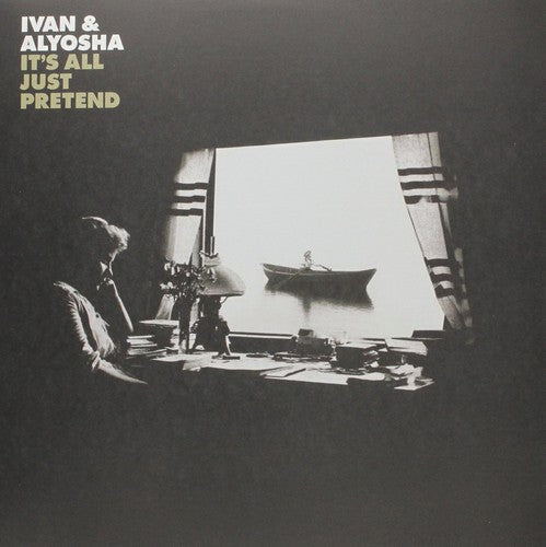 Ivan & Alyosha: It's All Just Pretend [ Record ]