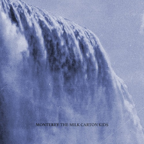 The Milk Carton Kids: Monterey [ Record ]
