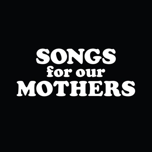 Fat White Family: Songs for Our Mothers [ Record ]