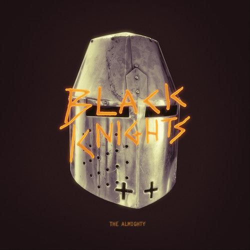 The Black Knights: The Almighty [ Record ]