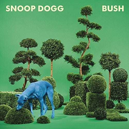 Snoop Dogg: Bush [ Record ]