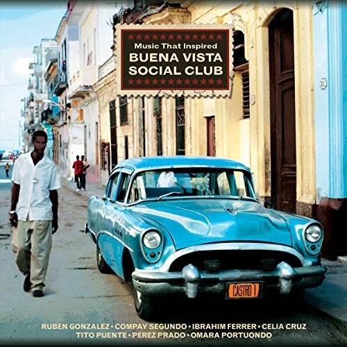 Various Artists: Music That Inspired Buena Vista [ Record ]