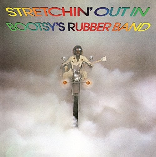 Bootsy's Rubber Band: Stretchin' Out In Bootsy'S Rubber Band [ Record ]