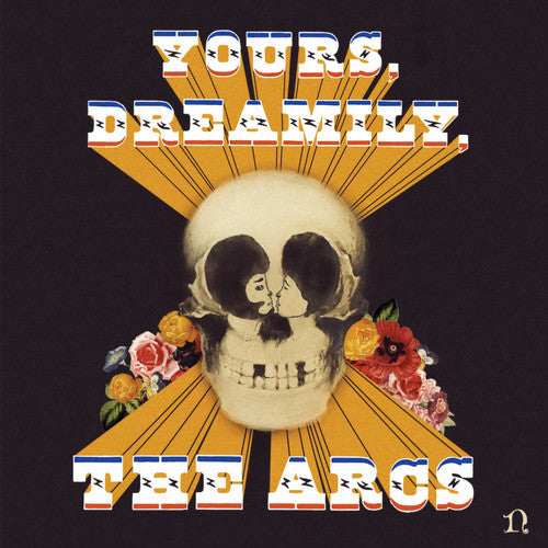 Arcs: Yours, Dreamily [ Record ]