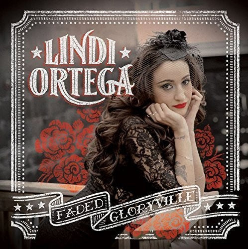 Lindi Ortega: Faded Gloryville [ Record ]