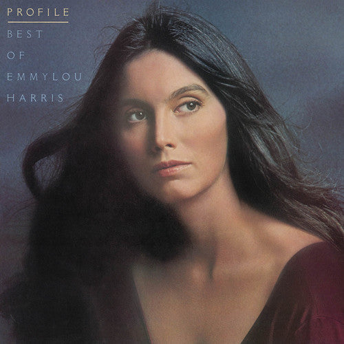 Emmylou Harris: Profile: Best of Emmylou Harris [ Record ]