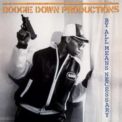 Boogie Down Productions: By All Means Necessary [ Record ]