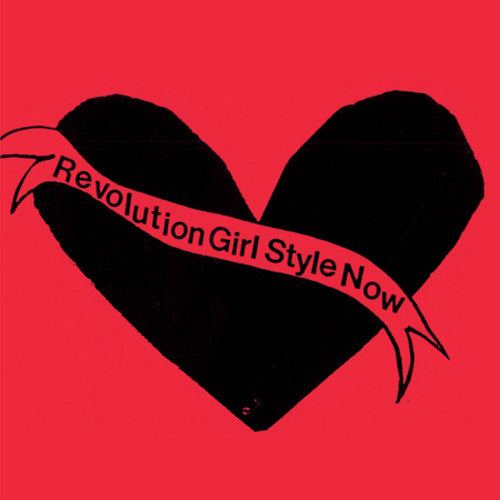 Bikini Kill: Revolution Girl Style Now [ Record ]