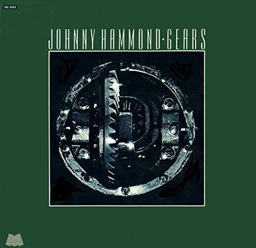 Johnny Hammond: Gears [ Record ]