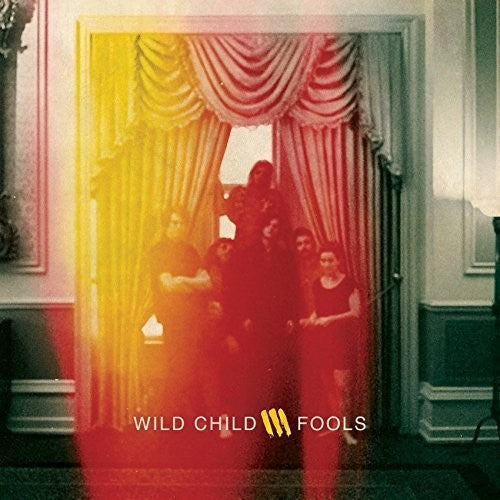 Wild Child: Fools [ Record ]